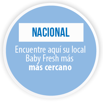 Nacional Encuentre aqu� su local Baby Fresh m�s cercano