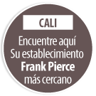 CALI Encuentre aqu�  su establecimiento Frank Pierce m�s cercano