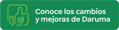 Conoce los cambios y mejoras de Daruma